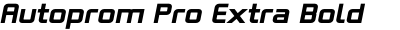 Autoprom Pro Extra Bold Italic